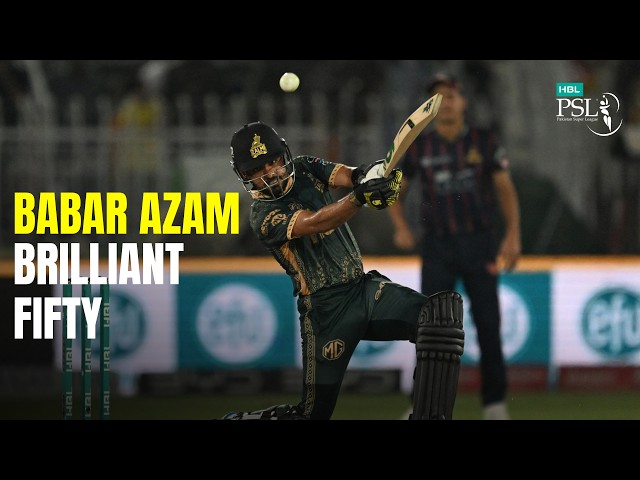 Babar's Classy 56!  | Lahore Qalandars vs Peshawar Zalmi | Match 14 | HBL PSL X | MZB1U