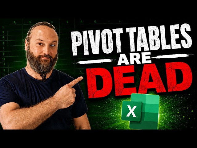 I don't use Pivot Tables in Excel anymore, I do this instead
