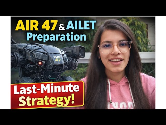 AILET 2027: Preparation Strategy 📝✅
