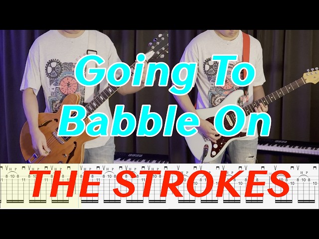The Strokes - Going To Babble On | FULL Guitar Tab | Cover | Lesson | Tutorial