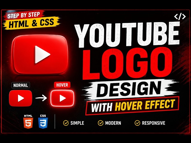 Create YouTube Logo with Hover Effect Using HTML & CSS | Beginner Tutorial