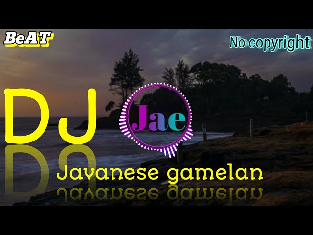 Gamelan Jawa Remix Instrumen DJ Modern