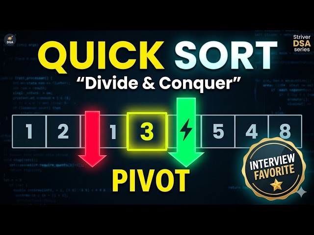 Quick Sort Explained | Fastest Sorting Algorithm for Interviews 🚀 | Striver DSA