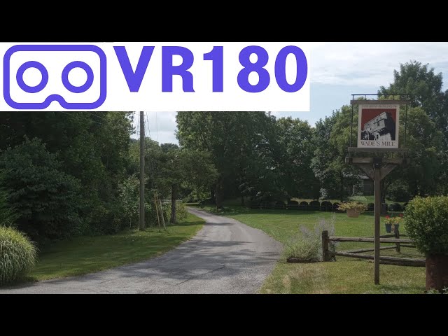 Wade's Mill VR180