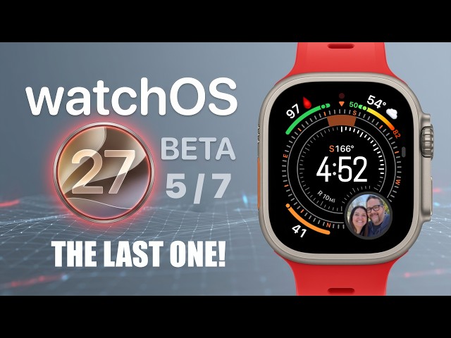 watchOS 27 Beta 7: Everything New & How To Close Apps
