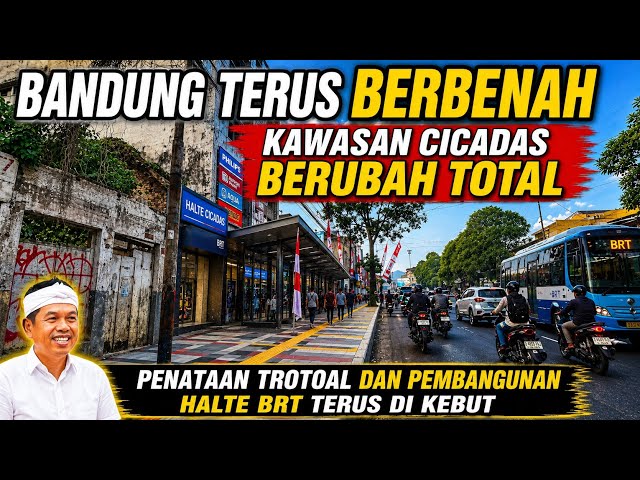 BANDUNG HAS TOTALLY CHANGED‼️ THIS IS THE NEW LOOK OF THE CICADAS AREA AFTER THE REMOVAL OF STREE...
