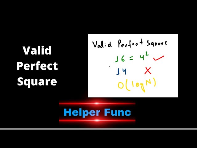 Valid Perfect Square | Leetcode 367 | Coding Interview Problem