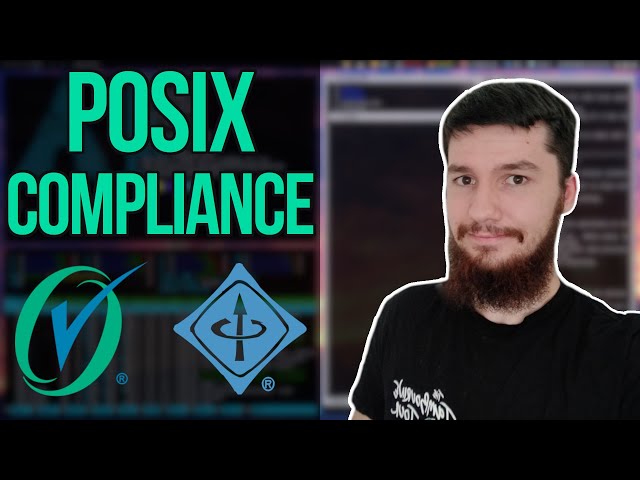 POSIX Compliance Explained: Does It Even Matter In 2020