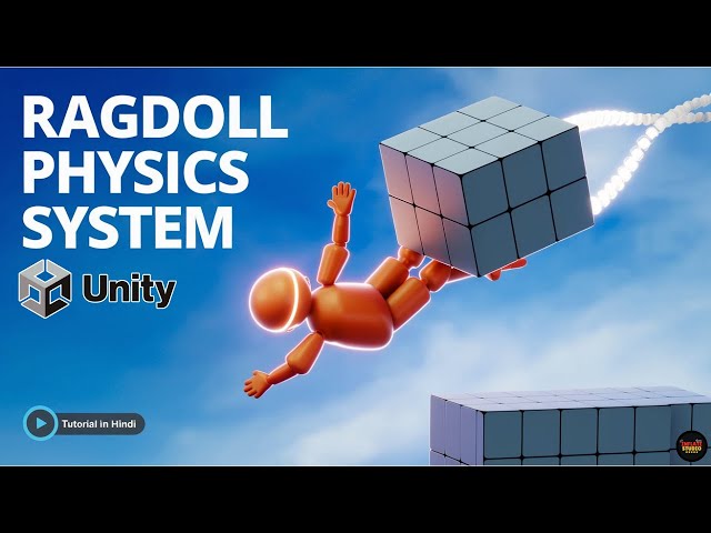Unity Ragdoll Physics Tutorial in Hindi | Create, Enable & Disable Ragdoll