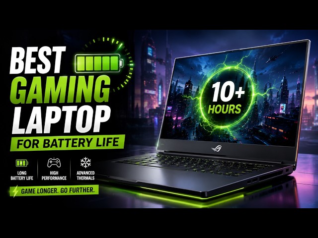 🔥Top 6 Best Gaming Laptop for Battery Life in 2026 – Power Without Plug🔥