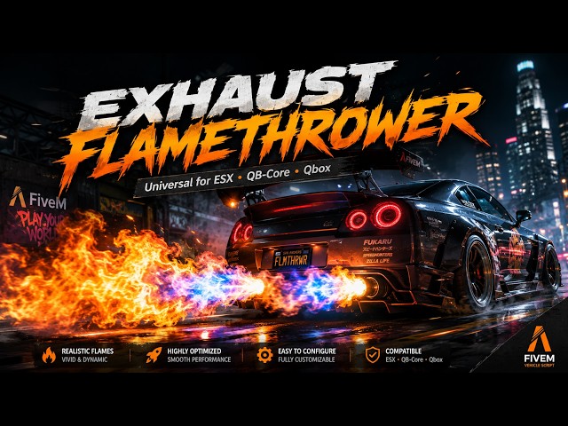 Exhaust FlameThrower | ESX, QBox, QB-Core | FiveM Script by Renegade Scriptz