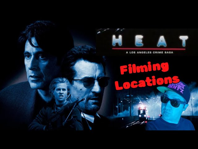 Heat Filming Locations