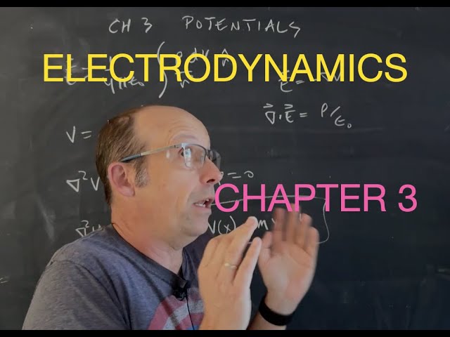 Electrodynamics: Griffiths Chapter 3 Summary-Potentials