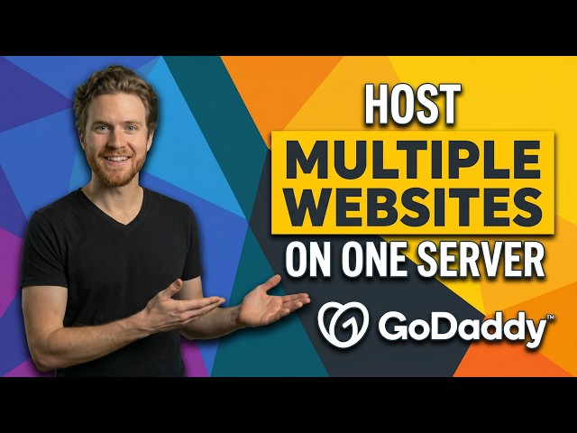 How To Host Multiple Websites On One Server GoDaddy [Easy Step-By-Step Guide]