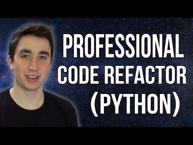 Professional Code Refactor! (Cleaning Python Code & Rewriting it to use Classes)