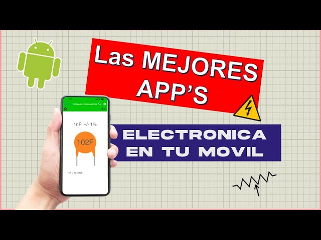 Las Mejores APP´s para Aprender Electrónica | Móviles Android e IOS 📱