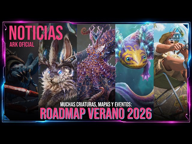 ROADMAP DE CONTENIDO PRIMAVERA - VERANO 2026 DE ARK ASCENDED ! #Vattghornn