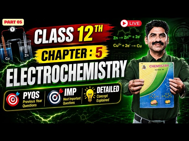 Electrochemistry | Part 05 |Chemistry | Live session | Sahyadri Tutorials