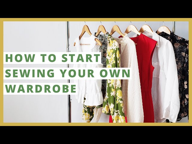 How To Start Sewing Your Own Clothes