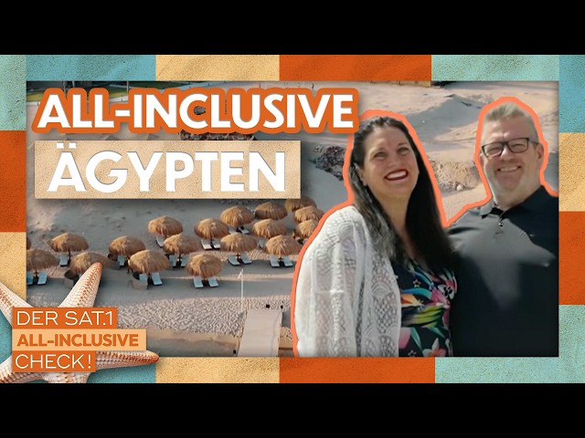 Luxury Vacation in Egypt: Relaxation, Action, and Great Food! | Sat.1 All-Inclusive Check