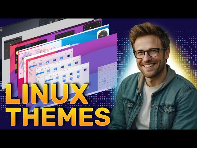 Linux Theme Customization: Easy Steps For Beginners