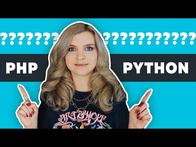 Comparing PHP or Python 🔥 Which one to choose? What should a beginner learn?