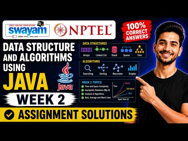 Data Structure and Algorithms using Java Week 2 Assignment Answers 2026 | NPTEL July 2026 | 100%