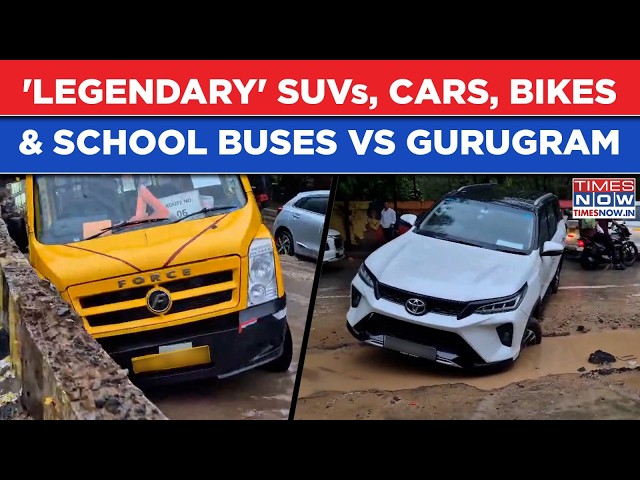 Gurugram Rains: SUVs, Cars, Bikes & Even School Buses Fail On Haryana City Roads| Videos Go Viral
