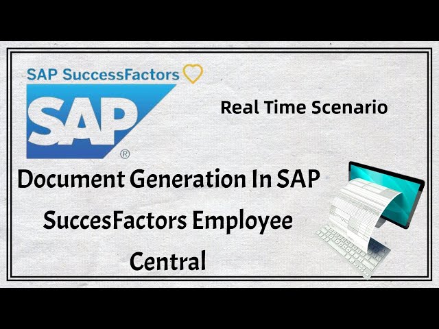 Document Generation Configuration | SAP SuccessFactors Employee Central | Real Time Scenario | @SAP