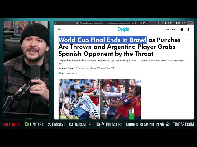 FIGHT Erupts After World Cup Argentina SLAMS Spain Players | Tim Pool