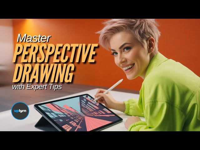 Master Perspective Drawing with Expert Tips