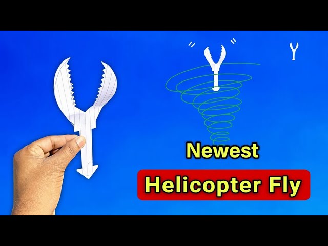 HELICOPTER FLYING TOY, HOW TO MAKE NEW FLYING IDEAS, SPINNING HELICOPTER,  BEST PAPER FLYING TOY
