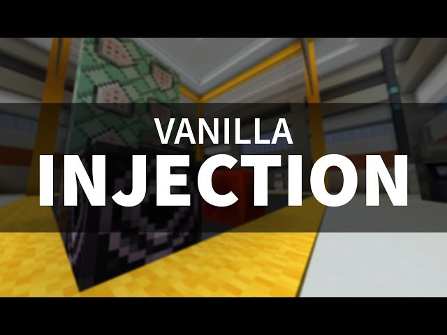 Vanilla Injection - Minecraft
