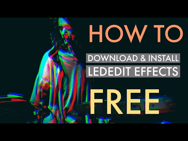 💡 Download & Install LED EDIT 2019 EFFECTS FOR FREE 💡