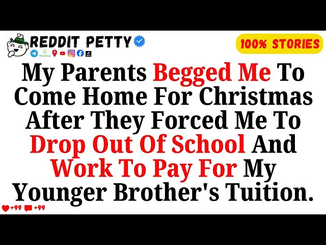 Forced To Quit & Fund Him, But Now They Beg Me For Christmas...