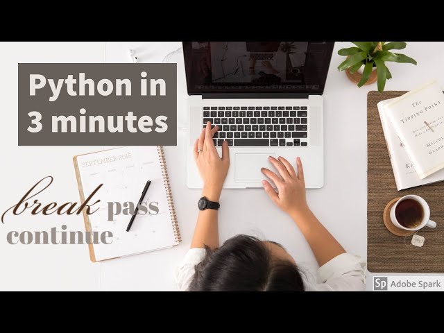 PYTHON VI | LOOP CONTROL STATEMENTS | BREAK,PASS,CONTINUE |