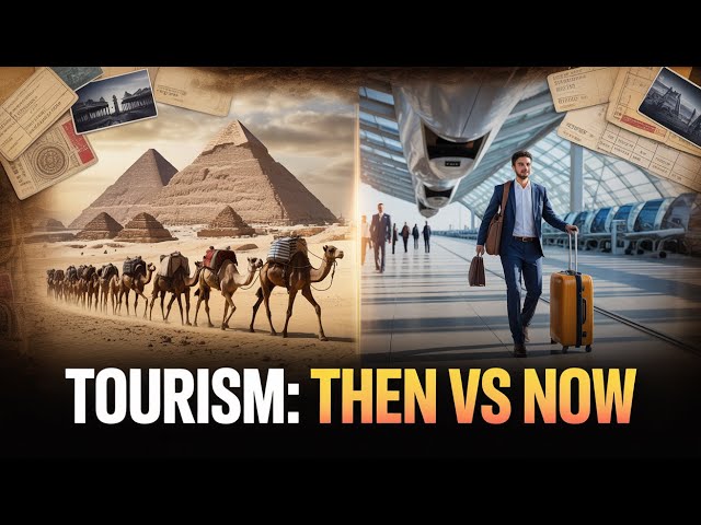 How Tourism Evolved Through History