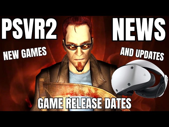 PSVR2 NEWS, ALL THE LATEST INFORMATION ON PSVR2