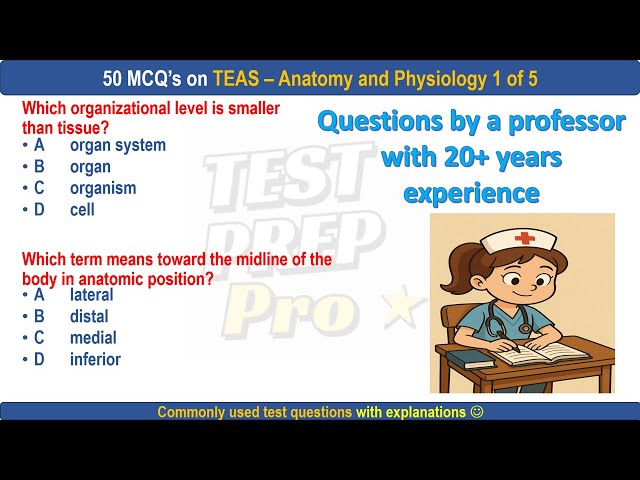 50 TEAS Part 1 Anatomy and Physiology questions | TEAS | #anatomyandphysiology
