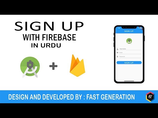 Firebase Authentication User Registration with Email & Password in Urdu  | Android | Fast Generation