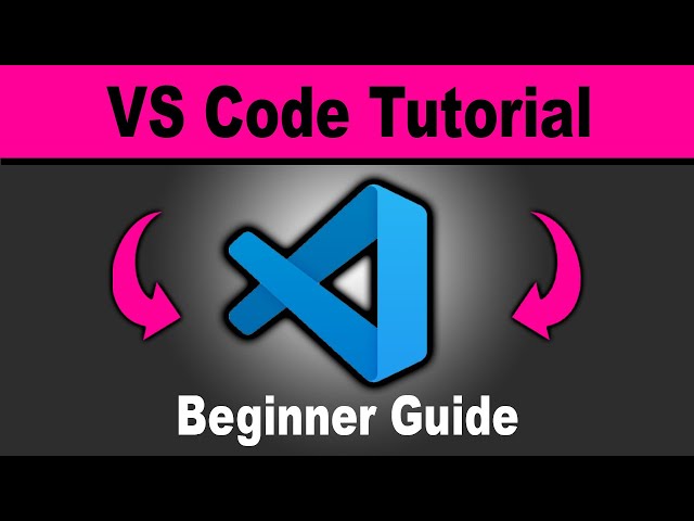 Visual Studio Code Tutorial for Beginners | Learn the Essentials FAST