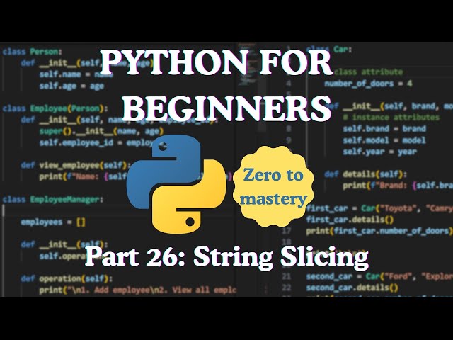 Python for Beginners — Part 26: String Slicing