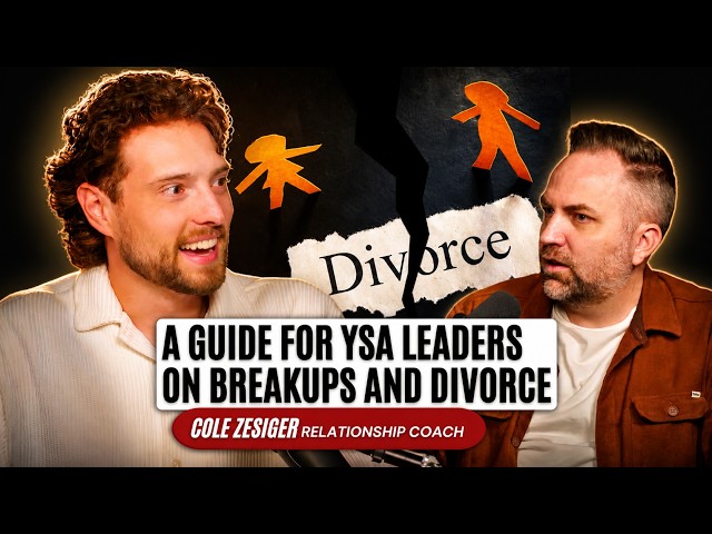 Changing the Narrative on YSA Divorce | An Interview with Cole Zesiger