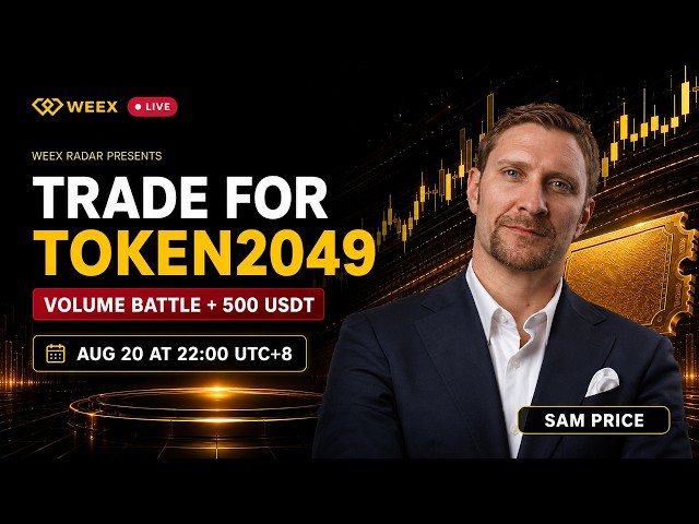 🔴 Live Crypto Trading: Sam Price Token2049 Volume Battle (+500 USDT) | WEEX Radar
