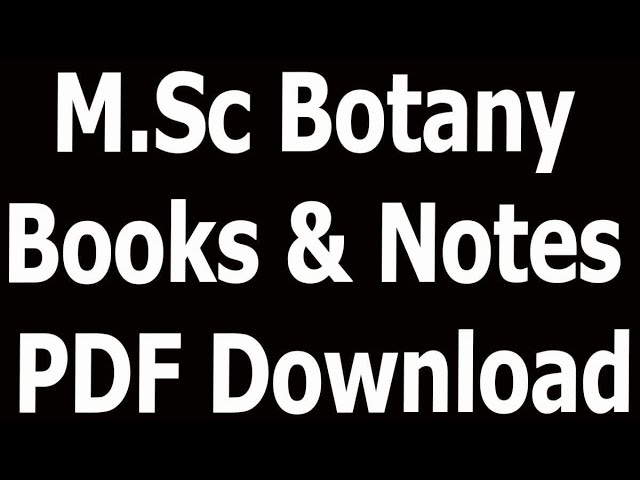 M.Sc. Botany Books & Notes PDF Download