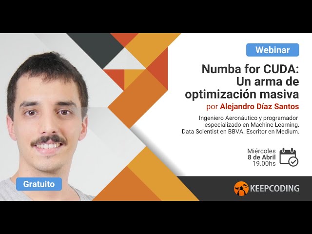 Webinar: "Numba for CUDA, un arma de optimización masiva"