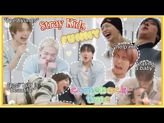 Stray Kids FUNNY moments because it's ✨COMEBACK TIME✨