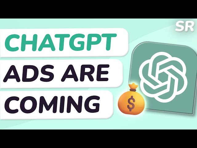 ChatGPT Will Soon Prioritize Sponsored Content in Answers