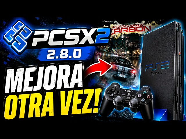 PCSX2 2.8.1 is HUGE: PlayStation 2 gets better again
