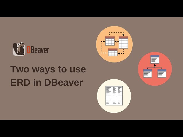 Two ways to use ERD in DBeaver